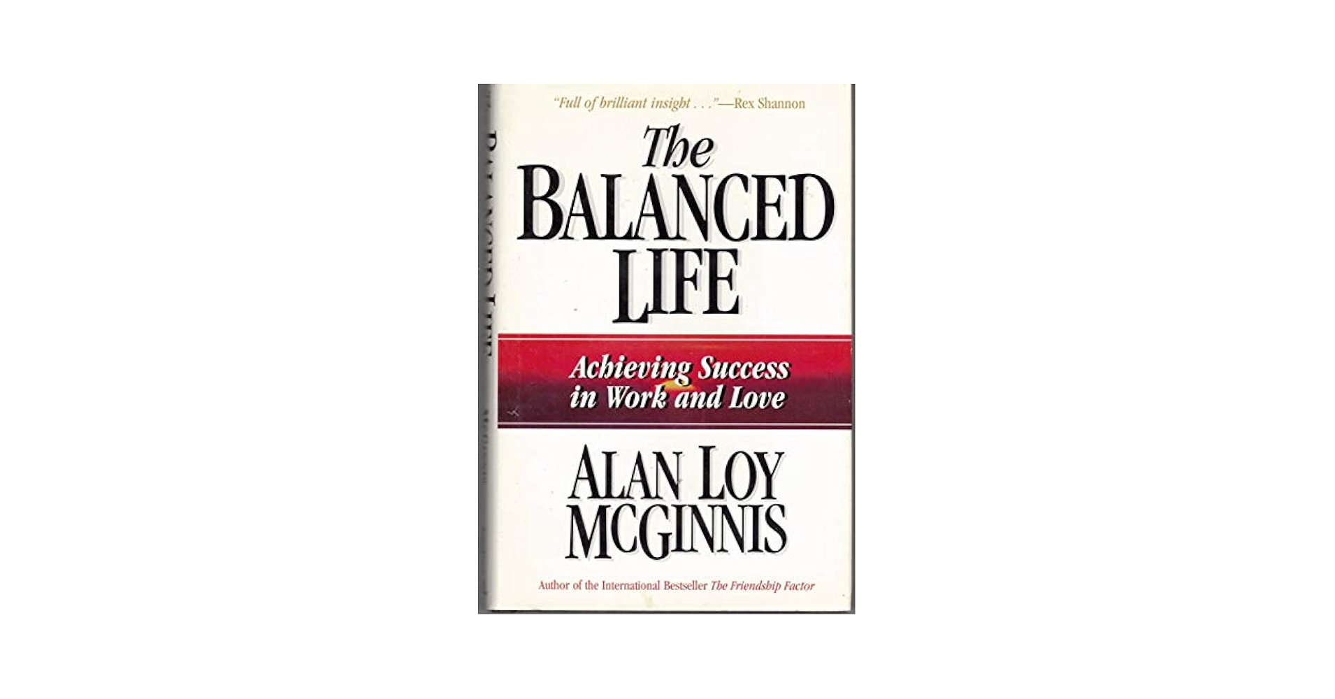 The Balanced Life